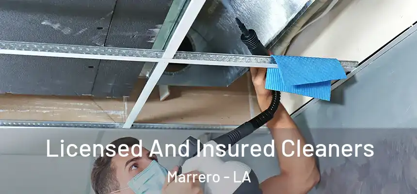 Licensed And Insured Cleaners Marrero - LA