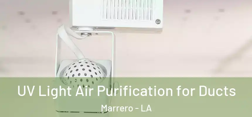  UV Light Air Purification for Ducts Marrero - LA